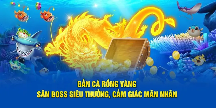 Cách Chơi Bắn Cá Rồng Tại WIN55 Săn Rồng Vàng Thưởng Khủng